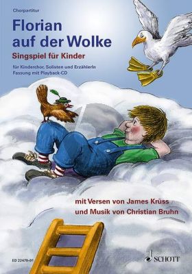 Bruhn Florian auf der Wolke (Singspiel für Kinder) Chorpart.