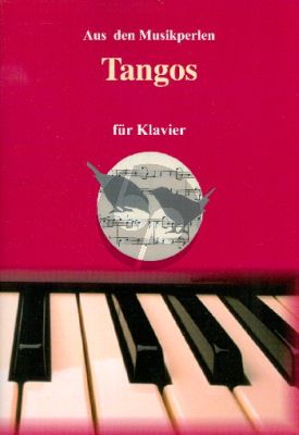 Perlen der Musik - Tango Teil 1 und 2 Klavier