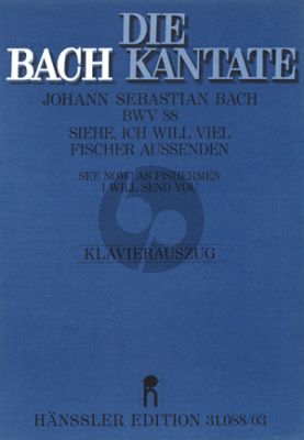 Bach Kantate BWV 88 Siehe, ich will viel Fischer aussenden KA