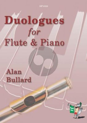Bullard Duologues for Flute and Piano
