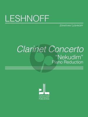 Leshnoff Concerto "Nekudim" Clarinet-Orchestra (piano red.)
