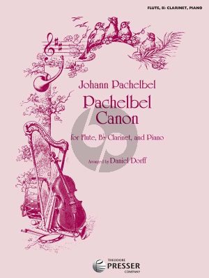 Pachelbel Canon Flute-Clarinet-Piano (Score/Parts) (arr. Daniel Dorff)