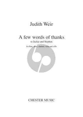 Weir A few Words of Thanks Flute-Oboe-Clar.[Bb]-Viola-Violonc.) (Score/Parts)