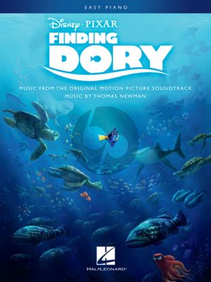 Newman Finding Dory - Music from the Motion Picture Soundtrack Easy Piano