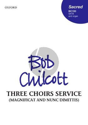 Chilcott Three Choirs Service(Magnificat and Nunc Dimittis) SATB-Organ