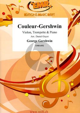 Couleur Gershwin Trompete-Violine-Klavier (Guyot)