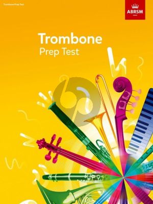 Trombone Prep Test 2017+ ABRSM
