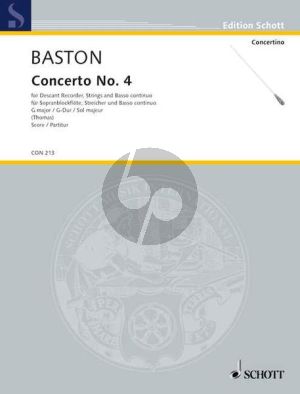 Baston Concerto No. 4 G-Dur Sopran-Blockflöte-Streicher-Bc Partitur