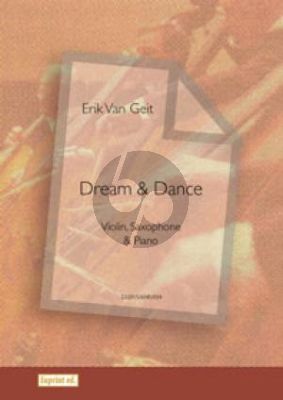 Geit Dream & Dance Violin-Saxophone-Piano (Score/Parts)