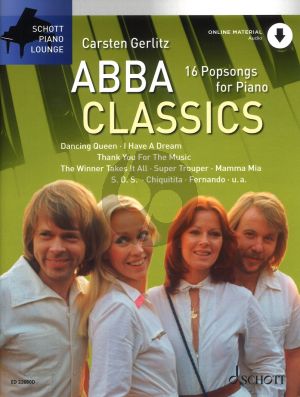 ABBA Classics 16 Popsongs for Piano (Book with Audio online) (edited by Carsten Gerlitz)