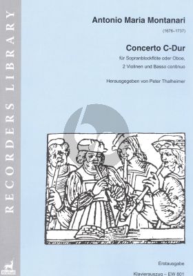 Montanari Concerto C-major Descant Rec. (or Oboe)- 2 Vi.-Bc (piano red.)
