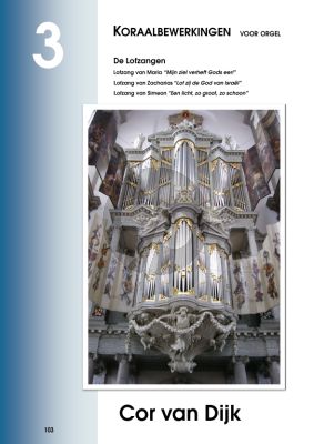 Dijk De Lofzangen 3 voor Orgel
