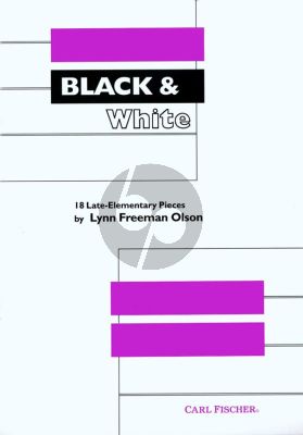 Olson Black & White (18 late-elementary Pieces) Piano solo