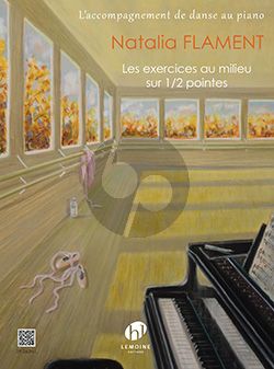 Flament Les exercices au milieu sur 1/2 pointes Piano