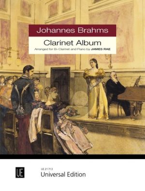 Brahms Johannes Brahms Clarinet Album for Clarinet and Piano (Rae)