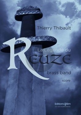 Thibault La Légende du Reuze for Brass Band Score