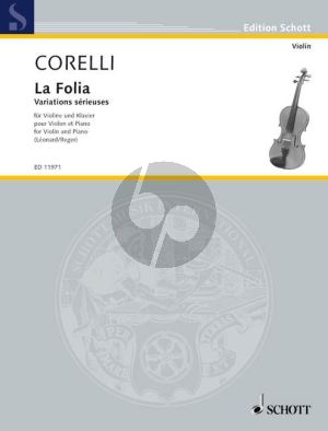 Corelli La Folia (Variations sérieuses) Violin-Piano (Leonard-Reger)