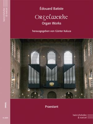 Batiste Orgelwerke (ed. Gunter Kaluza)