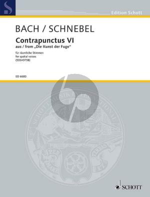 Bach Contrapunctus VI (aus Kunst der Fuge) für raumliche Stimmen) 5S-5A-5T-5B (Schnebel)