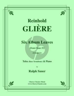 Gliere Six Album Leaves from Op.51 Tuba[Bass Trombone]-Piano (Ralph Sauer)