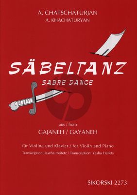 Khachaturian Sabeltanz Violine und Klavier (aus Gajaneh) (transcr. Yasha Heifetz)