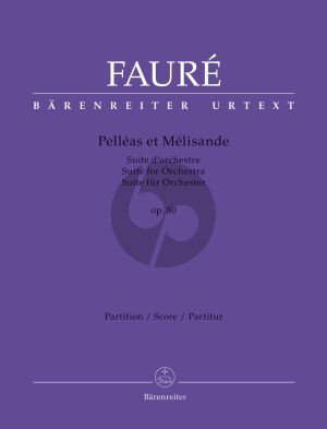 Faure Pelléas et Mélisande Op.80 Orchestra Full Score