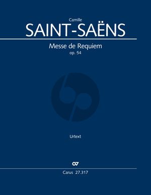 Saint-Saens Messe de Requiem Op.54 (1878) Soli-Chor-Orchester Partitur