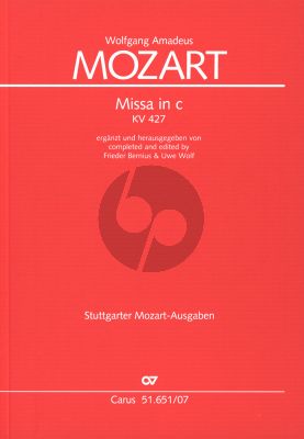 Mozart Mass c-minor KV 427 Soli-Choir-Orch. Study Score (completed and edited by Frieder Bernius & Uwe Wolf)