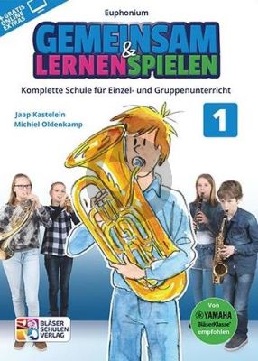 Kastelein-Oldenkamp Gemeinsam Lernen & Spielen 1 Euphonium