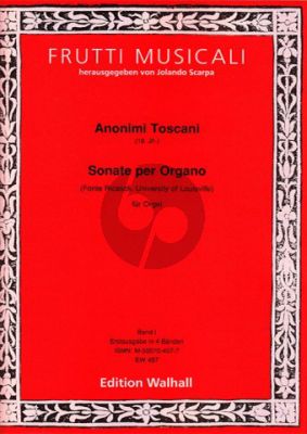 Anonimi Toscani (18th century): Sonate per Organo – Fonte Ricasoli Vol.1 (Jolando Scarpa)