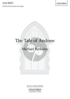 Berkeley The Tale of Andrew SATB (with div.)-Organ