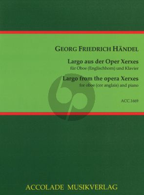 Handel Largo aus 'Xerxes' fur Oboe [English Horn] und Klavier (Bearbeitet von Theodore Lalliet)