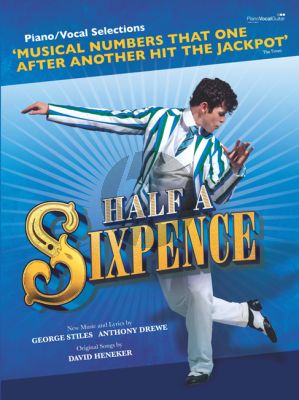 Stiles-Drewe-Heneker Half a Sixpence (Musical) Vocal Selections