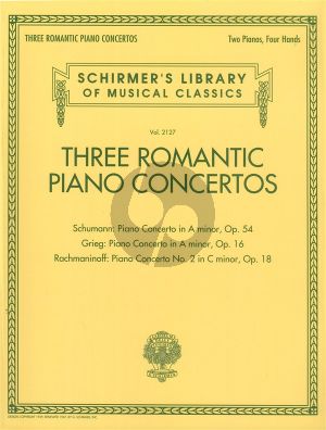 3 Romantic Piano Concertos: Schumann, Grieg and Rachmaninoff No.2 2 Piano's