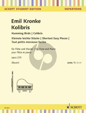 Kronke Kolibris (Humming Birds) Op.210 (Kleinste leichte Stucke) Flöte-Klavier