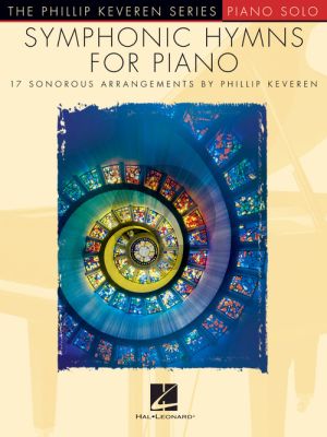 Symphonic Hymns for Piano (arr. Phillip Keveren)