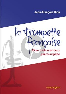 Dion La Trompette française (1925-2016) (15 Portaits Musicaux) Trumpet solo
