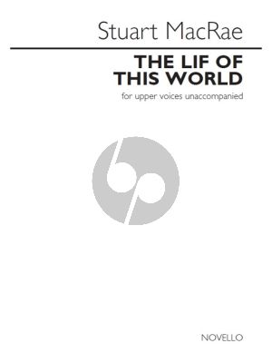 MacRae The Lif Of This World 2 Upper Voices unaccomp.