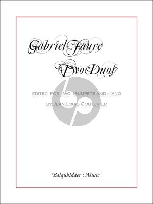 Faure 2 Duos Op.10 for Two Trumpets and Piano (Score/Parts) (edited by J. L. Couturier)