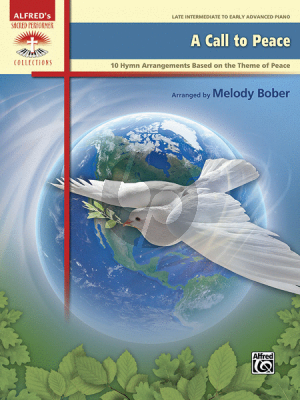 Bober A Call to Peace (10 Hymn arrangements based on the Theme of Peace) Piano solo