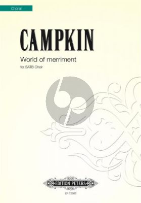 Campkin World of merriment SATB