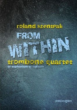 Szentpali From Whitin 4 Trombones (or Euphoniums) (Score/Parts)