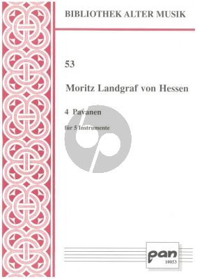 Landgraf von Hessen 4 Pavanen für 5 Instrumente (Part./Stimmen) (Thomas Bernard)
