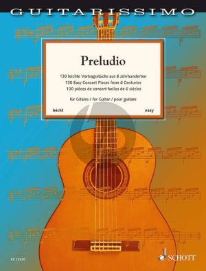 Preludio. 130 leichte Vortragsstücke aus 6 Jahrhunderten für Gitarre (Martin Hegel)