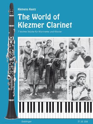 Kaatz The World of Klezmer Clarinet (7 leichte Stücke) Klarinette und Klavier