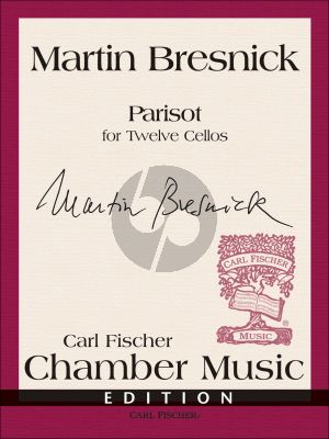 Bresnick Parisot 12 Violoncellos (Score/Parts)