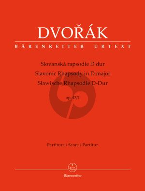Dvorak Slavonic Rhapsody No.1 D-major Op.45 Orchestra Full Score (edited by Robert Simon)