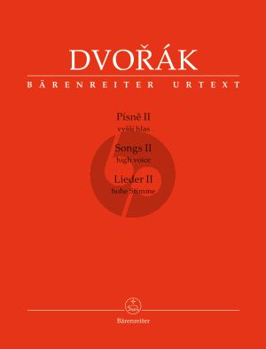 Dvorak Songs (Lieder) II for High Voice and Piano (cz./engl./germ.) (edited by Veronika Vejvodová) (Barenreiter-Urtext)