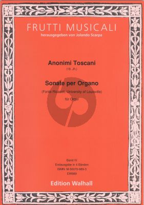 Anonimi Toscani (18th century): Sonate per Organo – Fonte Ricasoli Vol.4 (Jolando Scarpa)
