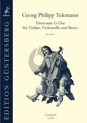 Trio Sonata G-major TWV 42:G7 Violin-Violoncello and Basso